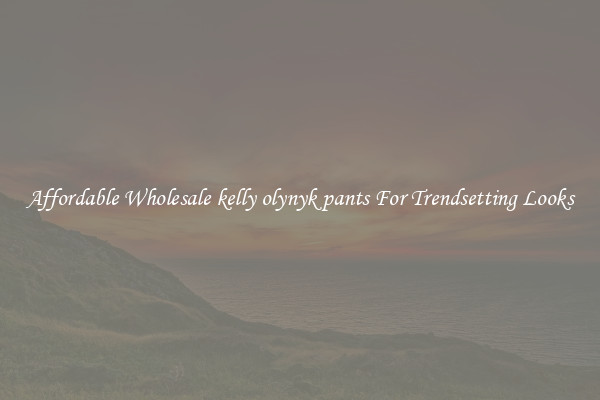 Affordable Wholesale kelly olynyk pants For Trendsetting Looks