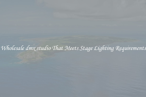 Wholesale dmx studio That Meets Stage Lighting Requirements