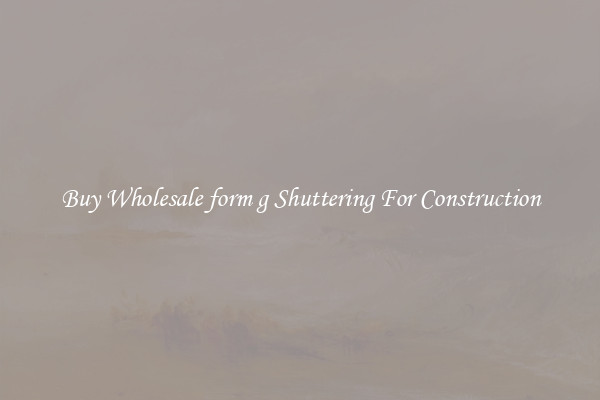 Buy Wholesale form g Shuttering For Construction